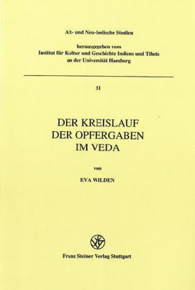 Der Kreislauf der Opfergaben im Veda