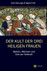 Der Kult der Drei Heiligen Frauen