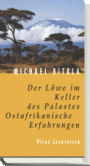 Der Löwe im Keller des Palastes Der Löwe im Keller des Palastes