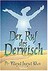 Der Ruf des Derwisch