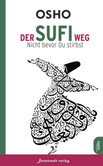Der Sufi-Weg Der Sufi-Weg