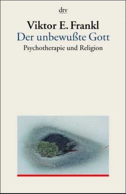 Der unbewußte Gott