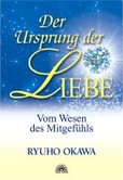 Der Ursprung der Liebe Der Ursprung der Liebe