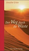 Der Weg durch die Wüste