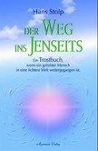 Der Weg ins Jenseits Der Weg ins Jenseits