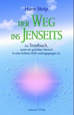 Der Weg ins Jenseits
