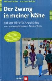 Der Zwang in meiner Nähe