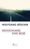 Deutschland, eine Reise Deutschland, eine Reise