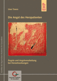 Die Angst des Herzpatienten Die Angst des Herzpatienten