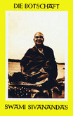 Die Bitschaft Swami Sivanandas