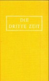 Die Dritte Zeit