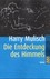 Die Entdeckung des Himmels
