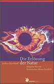 Die Erlösung der Natur