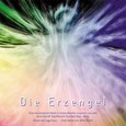 Die Erzengel Audio CD