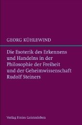 Die Esoterik des Erkennens und Handelns