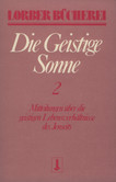 Die geistige Sonne, Bd. 2