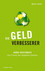 Die Geldverbesserer