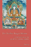 Die Großen Kagyü-Meister
