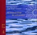 Die heilende Kraft der Achtsamkeit, Buch und 2 Audio-CDs