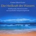 Die Heilkraft des Wassers, Audio-CD