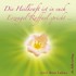 Die Heilkraft ist in euch, Audio-CD