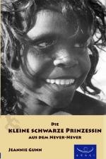 Die kleine schwarze Prinzessin aus dem Never-Never