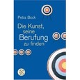 Die Kunst, seine Berufung zu finden
