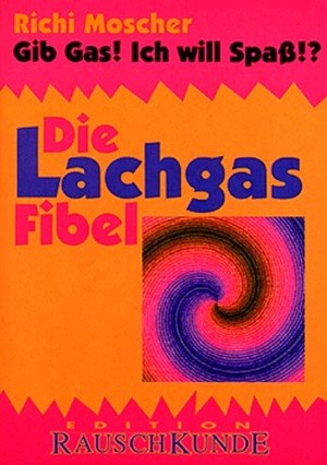 Die Lachgasfibel