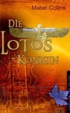 Die Lotoskönigin Die Lotoskönigin