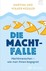 Die Machtfalle
