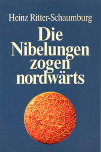 Die Nibelungen zogen nordwärts