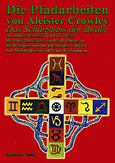 Die Pfadarbeiten von Aleister Crowley