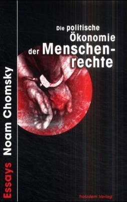 Die politische Ökonomie der Menschenrechte