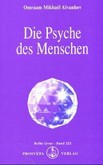 Die Psyche des Menschen Die Psyche des Menschen