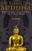 Die Reden des Buddha Die Reden des Buddha