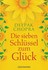Die sieben Schlüssel zum Glück