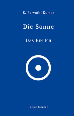 Die Sonne – Das Bin Ich
