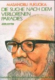 Die Suche nach dem verlorenen Paradies