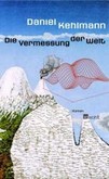 Die Vermessung der Welt Die Vermessung der Welt