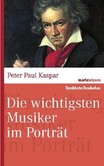Die wichtigsten Musiker im Portrait Die wichtigsten Musiker im Portrait