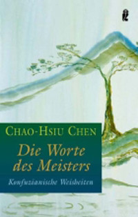 Die Worte des Meisters