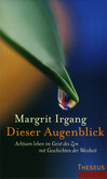 Dieser Augenblick Dieser Augenblick