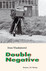 Double Negative