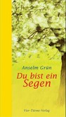 Du bist ein Segen Du bist ein Segen
