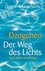 Dzogchen, Der Weg des Lichts