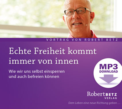 Echte Freiheit kommt immer von innen - MP3 Download
