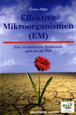 Effektive Mikroorganismen (EM) Effektive Mikroorganismen (EM)