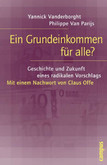 Ein Grundeinkommen für alle? Ein Grundeinkommen für alle?