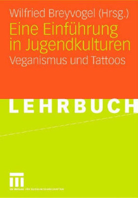 Eine Einführung in Jugendkulturen