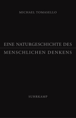 Eine Naturgeschichte des menschlichen Denkens